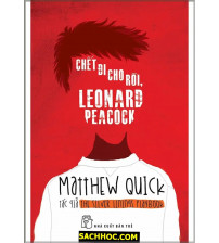 Chết Đi Cho Rồi, Leonard Peacock