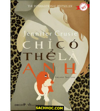 Chỉ Có Thể Là Anh