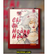 Chỉ là hoàng hậu