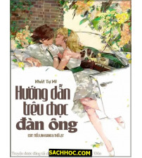 Chỉ Nam Thu Phục Quan Nhị Thiếu (Hướng Dẫn Trêu Chọc Đàn Ông)