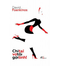 Chỉ tại vợ tôi gợi tình