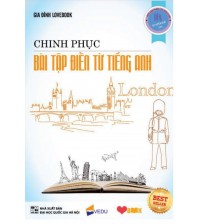 Chinh phục bài tập điền từ Tiếng Anh - Lovebook
