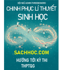 Chinh Phục Lý Thuyết Sinh Học THPT