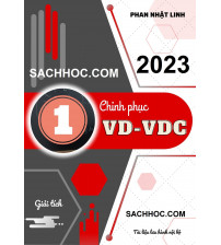 Chinh phục vận dụng - Vận dụng cao giải tích luyện thi THPT năm 2023 - Phan Nhật Linh