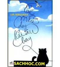 Chuyện Con Mèo Dạy Hải Âu Bay