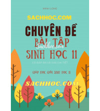 Chuyên đề bài tập sinh học lớp 11