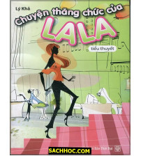 Chuyện thăng chức của La La