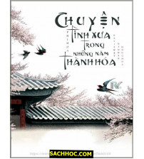 Chuyện Tình Xưa Trong Những Năm Thành Hóa
