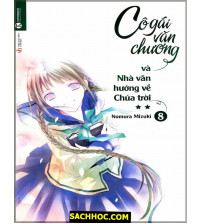 Cô Gái Văn Chương Và Nhà Văn Hướng Về Chúa Trời Phần 2