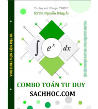 Combo Toán tư duy mở rộng - Thầy Nguyễn Đăng Ái