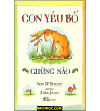 Con Yêu Bố Chừng Nào