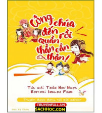 Công chúa đến rồi, quần thần cẩn thận