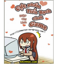 Cực phẩm tiểu Bạch chơi game