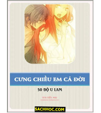 Cưng chiều em cả đời