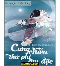 Cưng chiều thứ phi âm độc