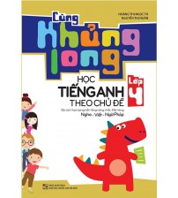 Cùng Khủng Long Học Tiếng Anh Theo Chủ Đề Lớp 4