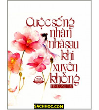 Cuộc sống nhàn nhã sau khi xuyên không