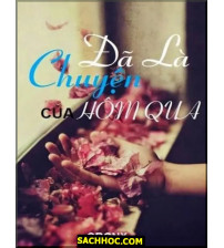Đã Là Chuyện Của Hôm Qua