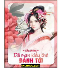 Dã man kiều thê đánh tới đây