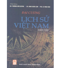 Đại Cương Lịch Sử Việt Nam Toàn Tập