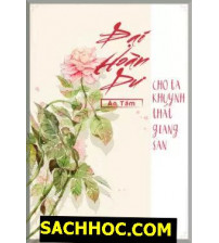 Đại Hoàn Dư - Cho Ta Khuynh Thất Giang San