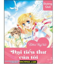 Đại tiểu thư của tôi