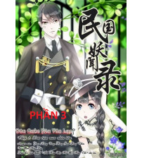 Dân Quốc Yêu Văn Lục Phần 3