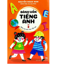 Đánh vần Tiếng Anh tập 2 dành cho học sinh tiểu học