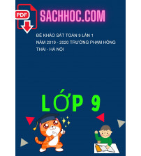 Đề khảo sát Toán 9 lần 1 năm 2019 - 2020 trường Phạm Hồng Thái - Hà Nội