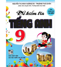 Đề Kiểm Tra Tiếng Anh Lớp 9 - Nguyễn Thị Minh Hương