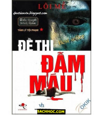 Đề Thi Đẫm Máu