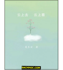 Đi Trên Mây, Nhìn Xuống Mây