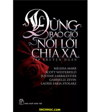 Đừng Bao Giờ Nói Lời Chia Xa