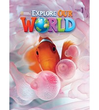 Explore Our World level 1,2,3,4,5,6 (ebook+audio)