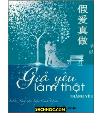 Giả Yêu Làm Thật