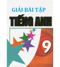 Giải bài tập tiếng anh 9