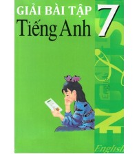 Giải bài tập tiếng anh lớp 7