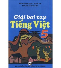 Giải bài tập Tiếng Việt 5 - Tập 1
