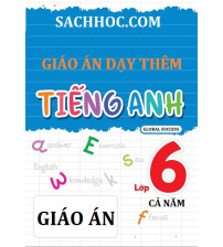 Giáo án dạy thêm môn tiếng anh 6 Global Success đầy đủ cả năm
