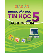 Giáo án hướng dẫn học tin học lớp 5