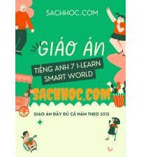 Giáo án Tiếng Anh 7 i-Learn Smart World cả năm (Đầy đủ nhất)