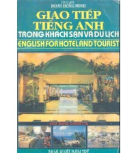 Giao tiếp tiếng anh trong khách sạn và du lịch