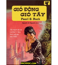 Gió Đông, Gió Tây