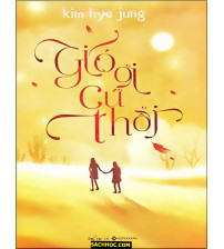 Gió Ơi, Cứ Thổi