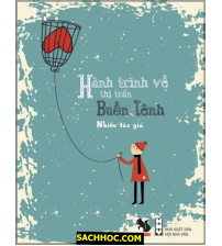 Hành Trình Về Thị Trấn Buồn Tênh