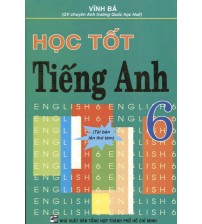 Học tốt tiếng anh 6 - Vĩnh Bá
