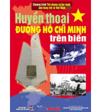 Huyền Thoại Đường Hồ Chí Minh Trên Biển