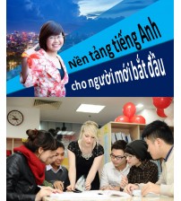 Khóa học Nền tảng tiếng Anh cho người mới bắt đầu