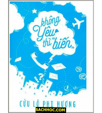 Không Yêu Thì Biến