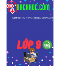 Kiểm tra Thơ truyện hiện đại môn Văn lớp 9